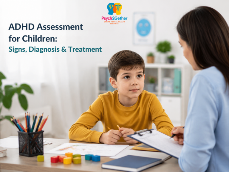 ADHD Assessment for Children: Signs & Treatment - Psych2gether